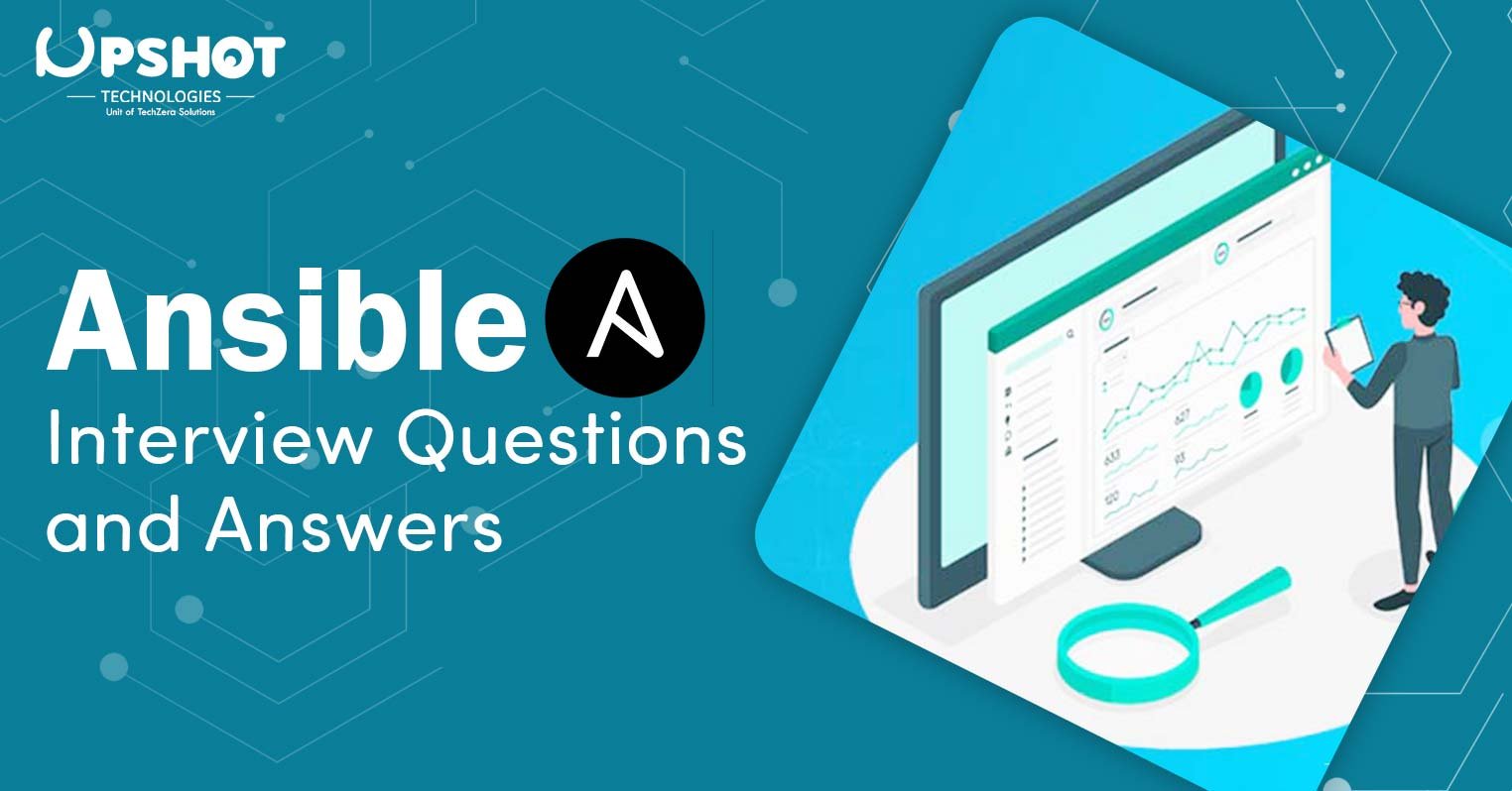 Ansible Interview Questions and Answers